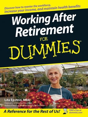 cover image of Working After Retirement For Dummies